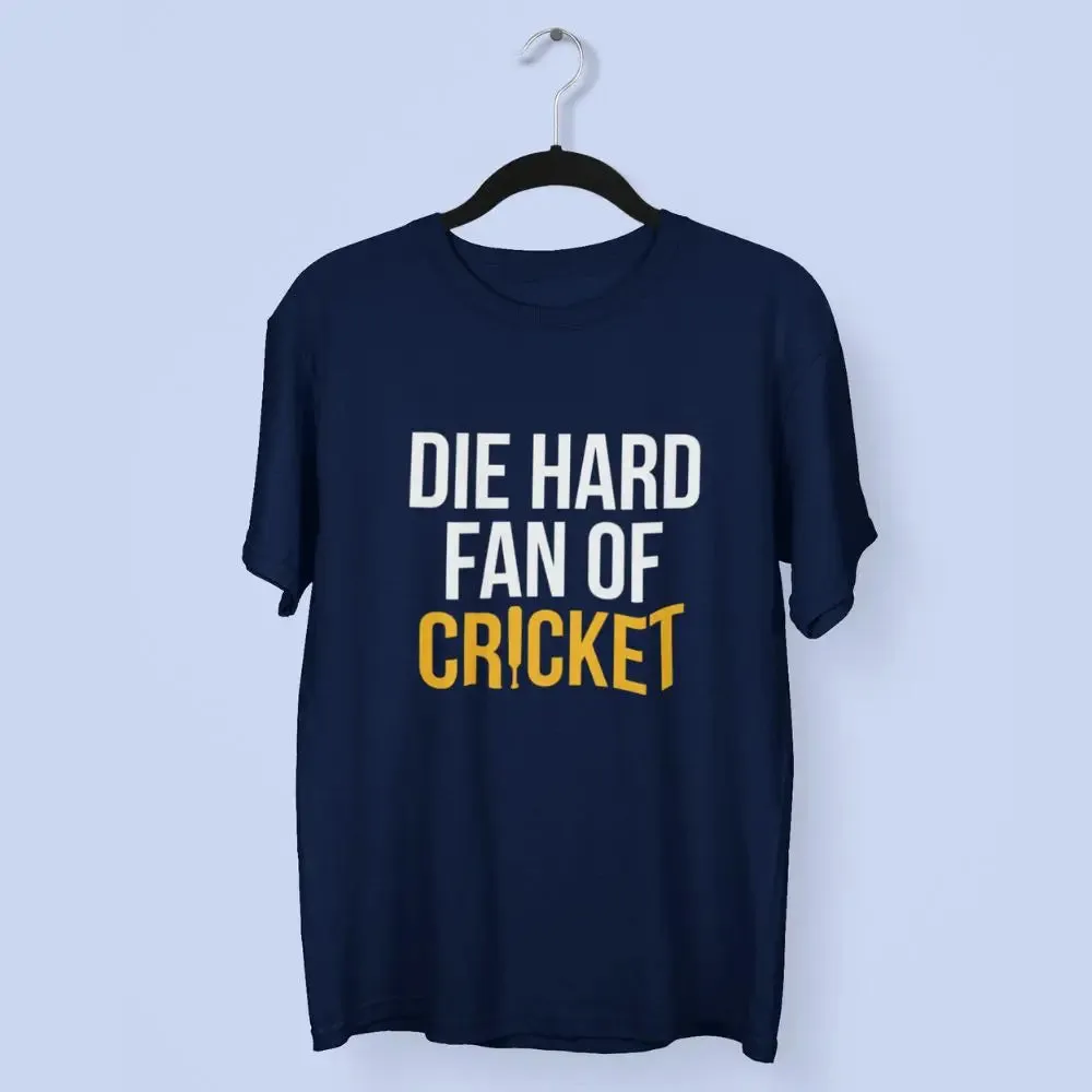 Die Hard Fan of Cricket Round Neck Half Sleeve Classic Cricket T-Shirt