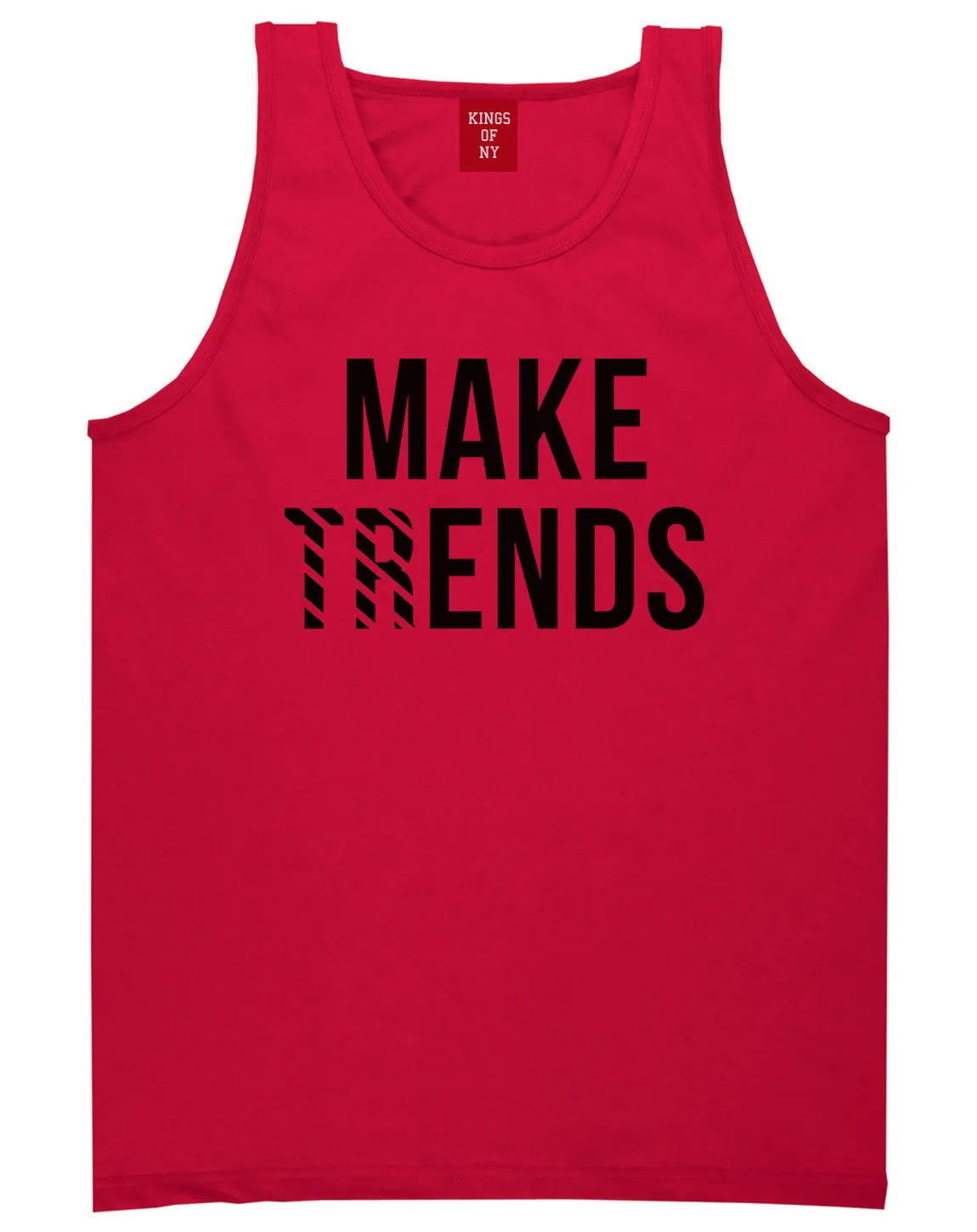 Make Trends Make Ends Tank Top